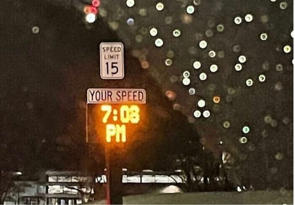 I don’t know how fast you were going but I do know what time you were speeding 