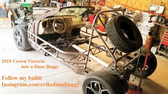 tube frame buggy I made off a 2010 Crown Vic