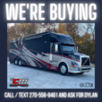 We BUY Toters / RVs / Campers / Motorhomes for Sale $99,999