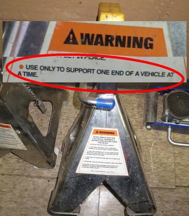 Warning on Jack Stand.  Use only for one end.
