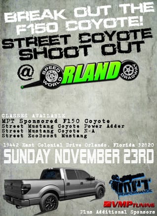 f150 coyote shootout Orlando Florida Sunday November 23rd.
