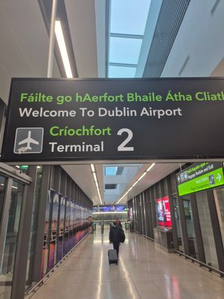 After 40 min we arrived in DUB. For me the first time in Ireland.