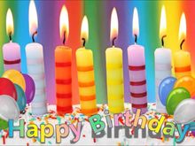 Have a Great Day bas, !!.  I put extra candle on in case you're feeling a little Macho !!    sorry. 