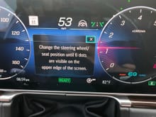 How may I eliminate this relentless message screen without raising steering column?