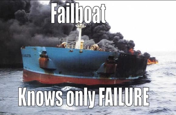 failboatknowsfailure.jpg