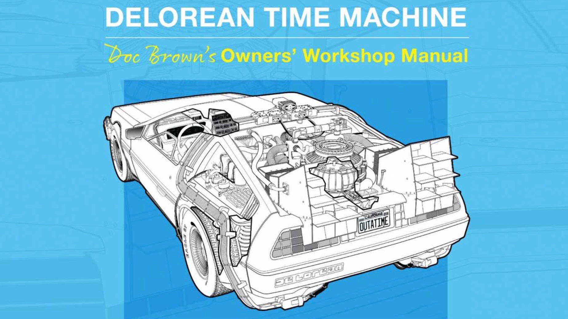 Haynes Manuals "Back to the Future" DeLorean owner's workshop manual